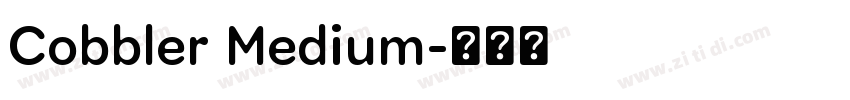 Cobbler Medium字体转换